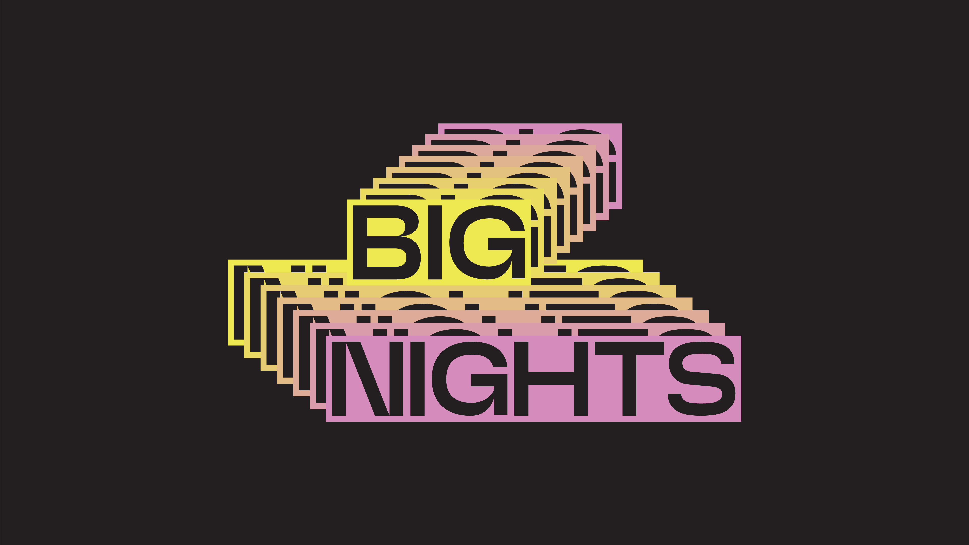 Big Nights