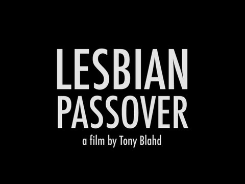 Still image from Lesbian Passover